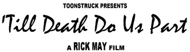 Till_Death_Do_Us_Part_title