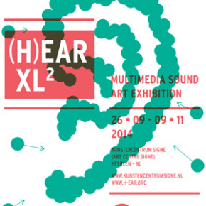 (h)ear XL II – Multimedia sound art exhibition